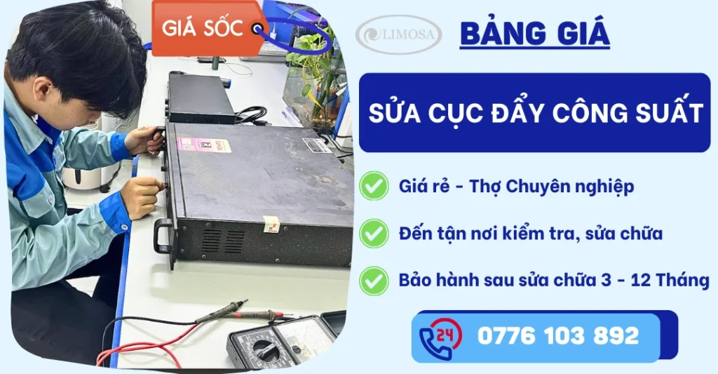 Bảng giá sửa cục đẩy công suất tại Sửa Điện Tử Limosa