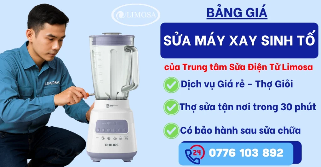 Bảng giá sửa máy xay sinh tố tại Sửa Điện Tử Limosa