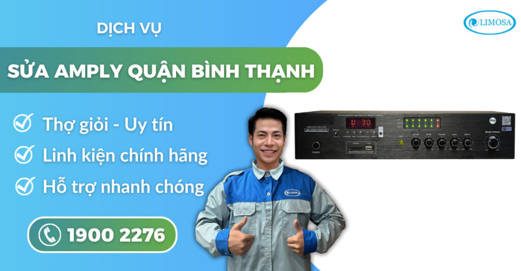 sửa amply quận Bình Thạnh suadientulimosa