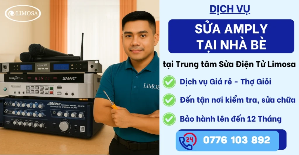 Sửa amply tại Nhà Bè tại Sửa Điện Tử Limosa