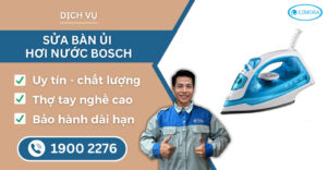 sửa bàn ủi hơi nước Bosch suadientulimosa