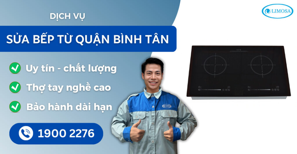 sửa bếp từ quận Bình Tân suadientulimosa