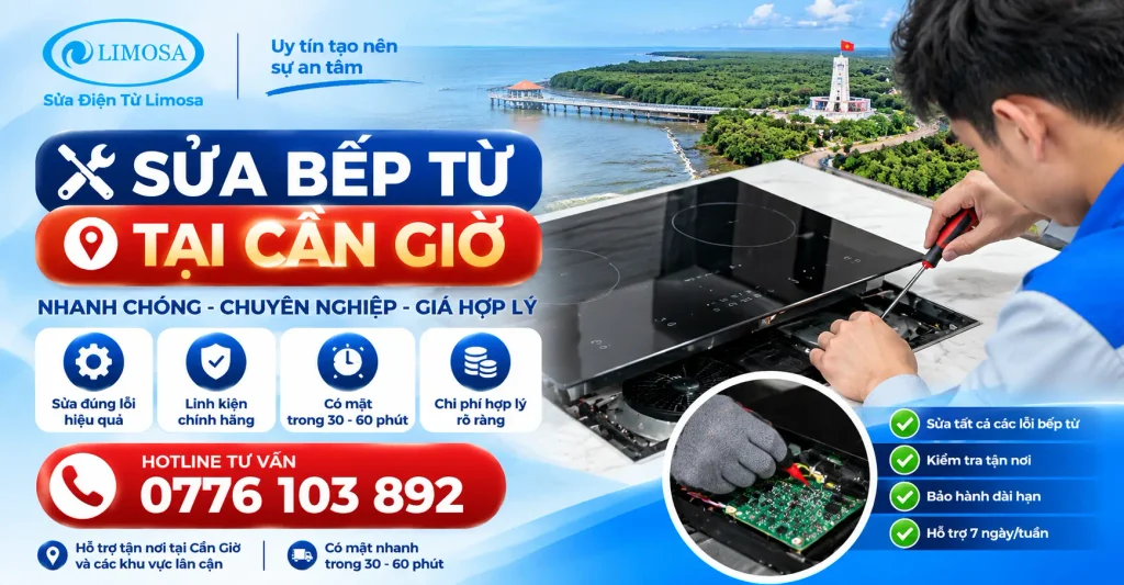 Sửa bếp từ tại Cần Giờ tại Sửa Điện Tử Limosa