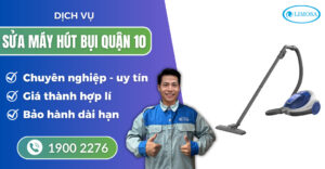 sửa máy hút bụi quận 10 suadientulimosa