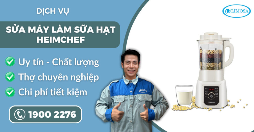 sửa máy làm sữa hạt Heimchef suadientulimosa