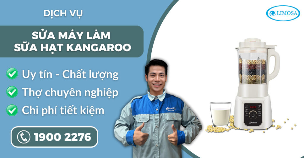 sửa máy làm sữa hạt Kangaroo suadientulimosa