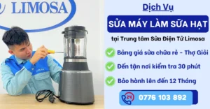 Sửa máy làm sữa hạt tại Sửa Điện Tử Limosa