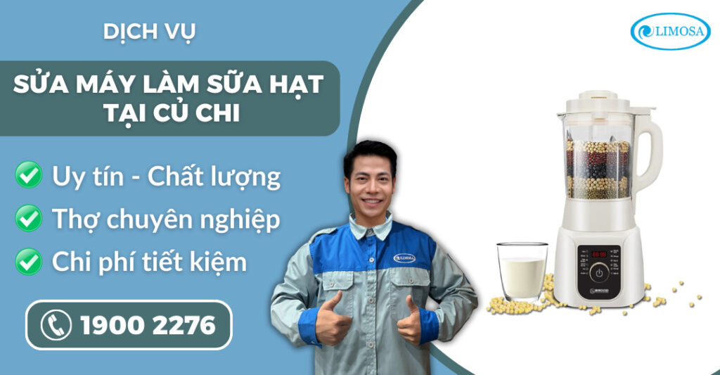 sửa máy làm sữa hạt tại Củ Chi suadientulimosa