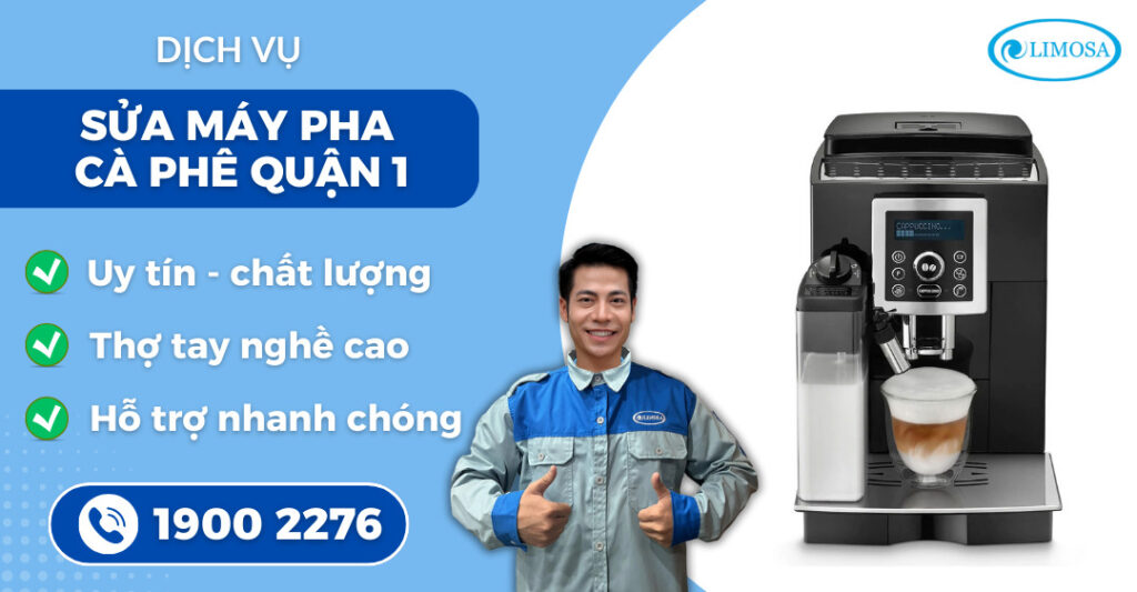 sửa máy pha cà phê quận 1 suadientulimosa