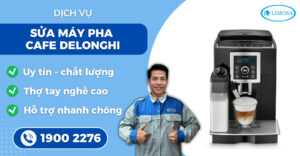 sửa máy pha cafe Delonghi suadientulimosa