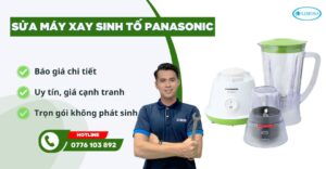 sửa máy xay sinh tố panasonic