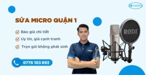 sửa micro quận 1