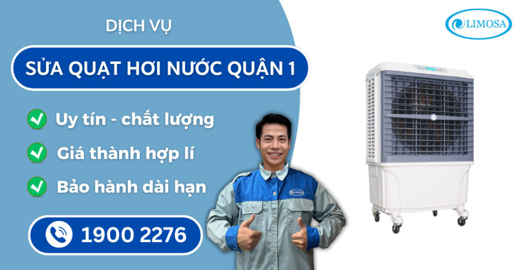 sửa quạt hơi nước quận 1 suadientulimosa