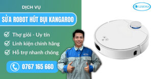 sửa robot hút bụi Kangaroo suadientulimosa