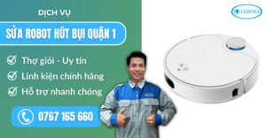 sửa robot hút bụi quận 1 suadientulimosa