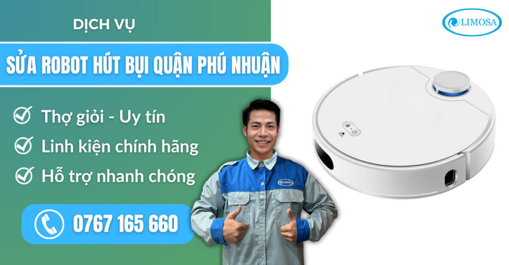 sửa robot hút bụi quận Phú Nhuận suadientulimosa