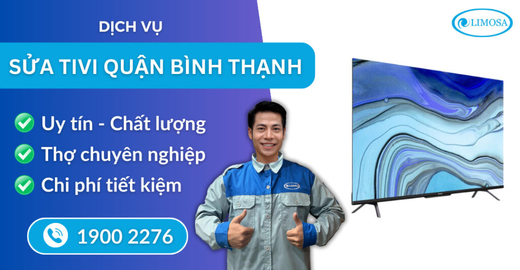 sửa tivi quận Bình Thạnh suadientulimosa