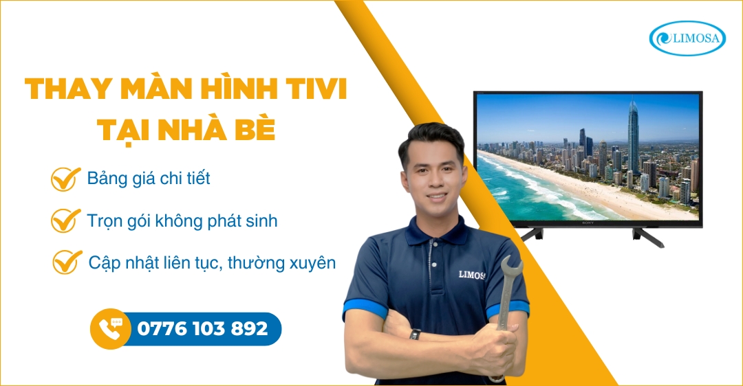 Thay màn hình tivi tại Nhà Bè - Dịch vụ gần đây, uy tín thay màn hình tivi tại Nhà Bè