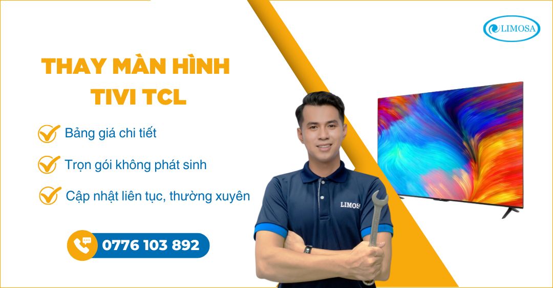 Thay màn hình tivi TCL - Tiệm sửa gần đây, thợ sửa uy tín thay màn hình tivi tcl