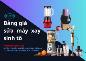bảng giá sửa máy xay sinh tố