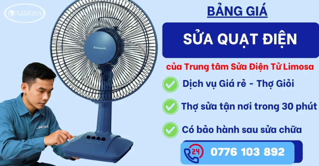 Bảng giá sửa quạt điện tại Sửa Điện Tử Limosa