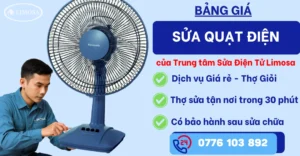 Bảng giá sửa quạt điện tại Sửa Điện Tử Limosa