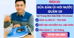 Sửa Bàn Ủi Hơi Nước Quận 10 tại Sửa Điện Tử Limosa