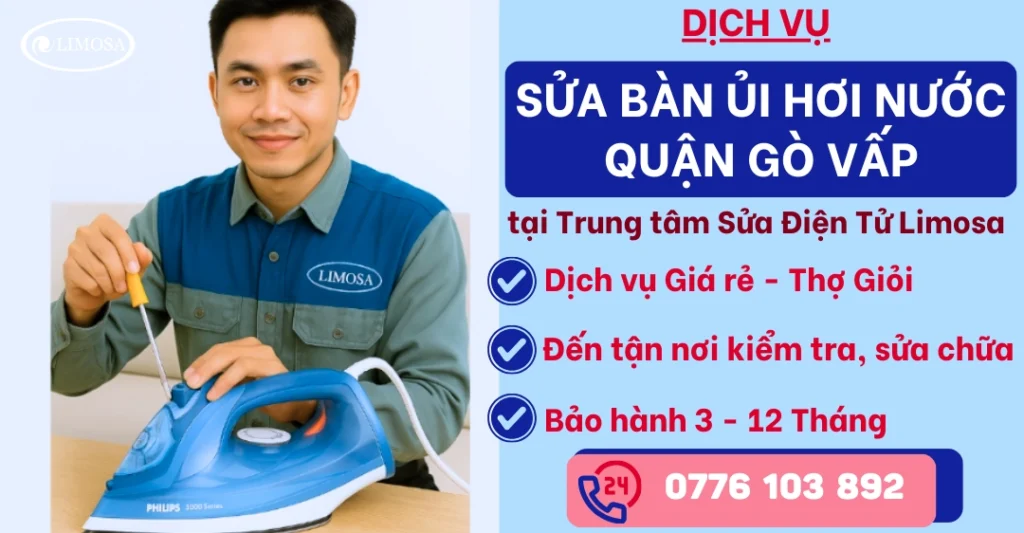 Sửa Bàn Ủi Hơi Nước Quận Gò Vấp tại Sửa Điện Tử Limosa