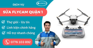 Sửa flycam quận 1 suadientulimosa