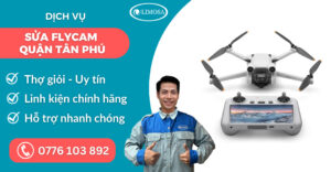 Sửa flycam quận Tân Phú suadientulimosa