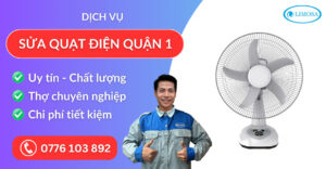 Sửa quạt điện quận 1 suadientulimosa