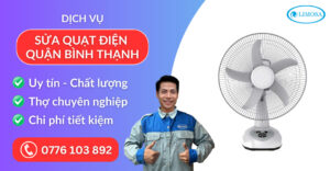 Sửa quạt điện quận Bình Thạnh suadientulimosa