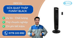 Sửa quạt tháp Funny Black suadientulimosa