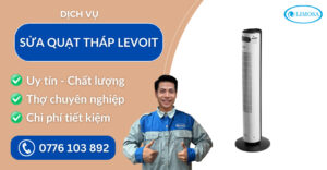 Sửa quạt tháp Levoit suadientulimosa