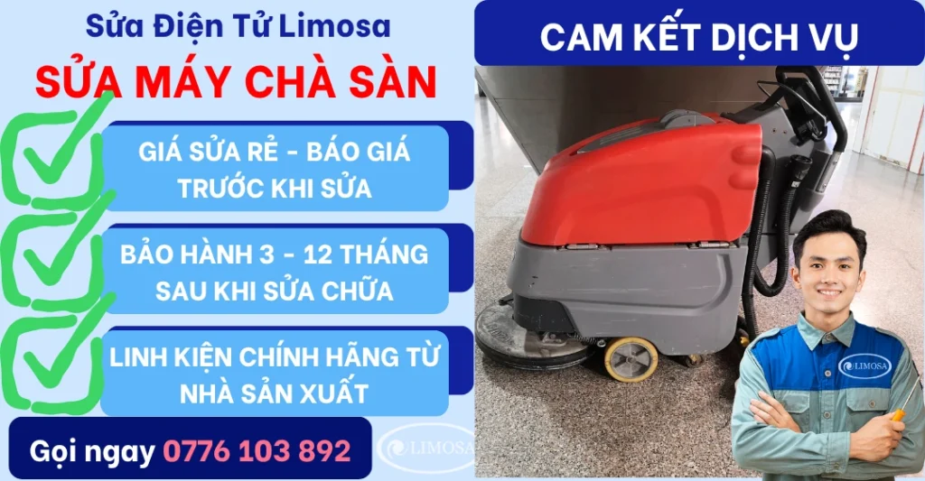 Cam kết dịch vụ sửa máy chà sàn tại Sửa Điện Tử Limosa