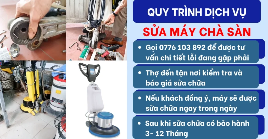 Quy trình Dịch vụ sửa máy chà sàn
