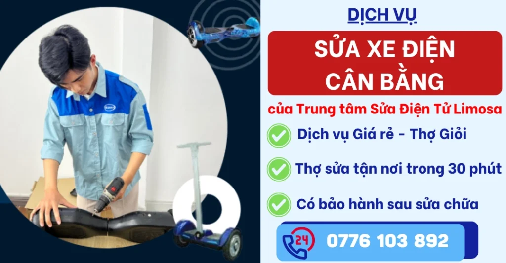 Sửa Xe Điện Cân Bằng Tại Sửa Điện Tử Limosa