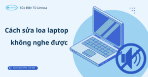 cách sửa loa laptop không nghe được