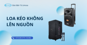 loa kéo không lên nguồn