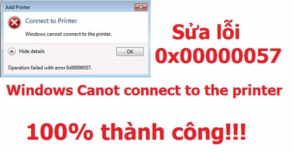 sửa lỗi máy in 0x00000057