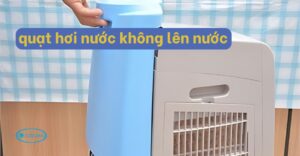 quạt hơi nước không lên nước