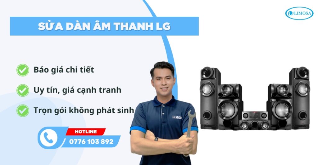 sửa dàn âm thanh LG