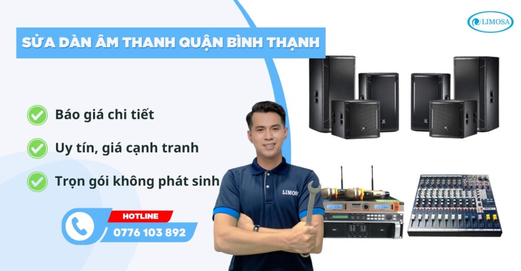 sửa dàn âm thanh quận Bình Thạnh