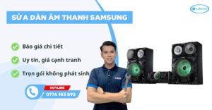 sửa dàn âm thanh Samsung