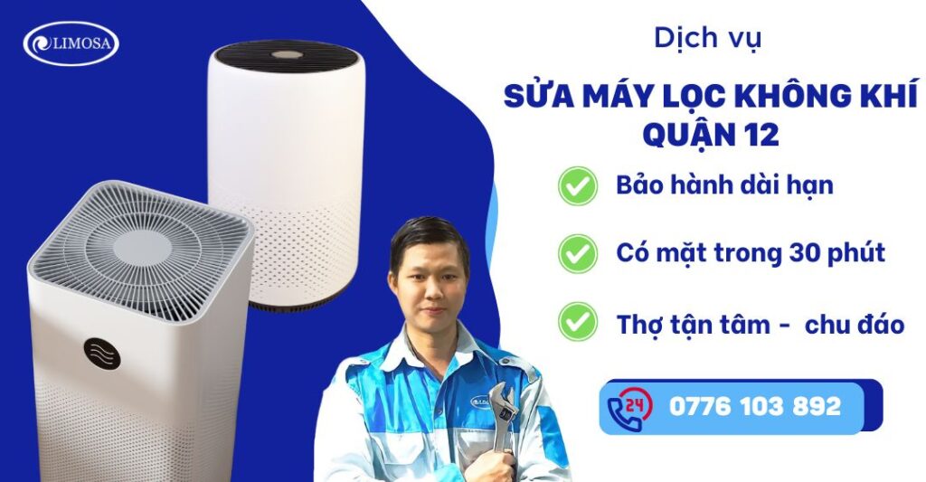 Sửa máy lọc không khí quận 12