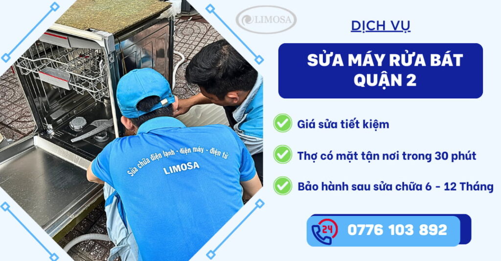 Sửa máy rửa bát quận 2 tại Sửa điện tử Limosa