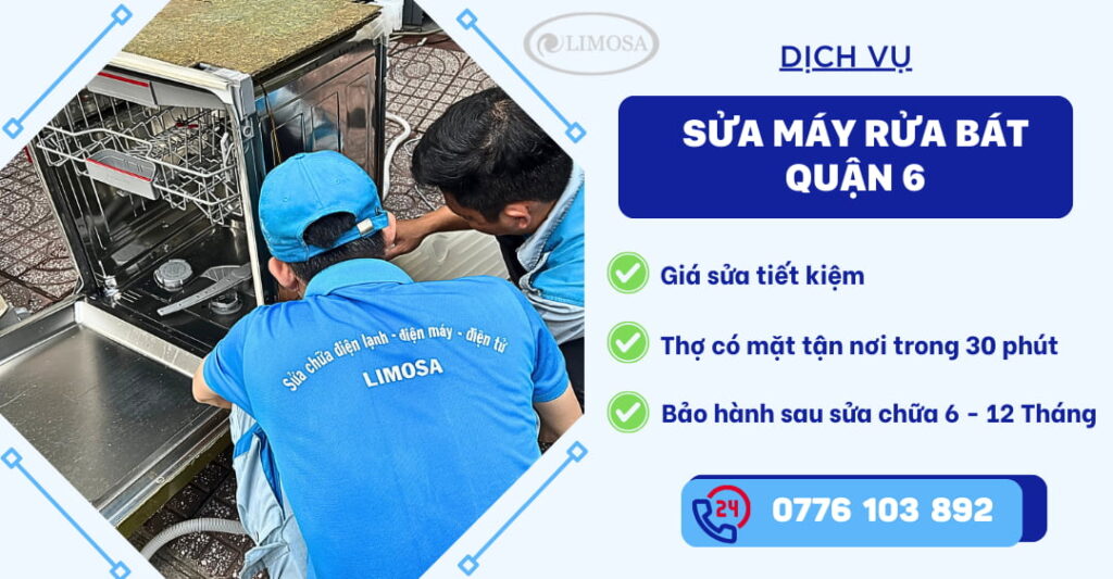 Sửa Máy Rửa Bát Quận 6 tại Sửa điện tử Limosa