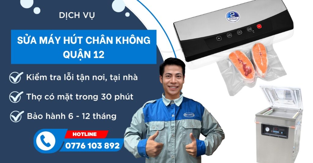 Sửa máy hút chân không Quận 12 sửa điện tử Limosa