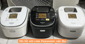 Mã lỗi nồi cơm panasonic nội địa
