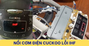 Nồi Cuckoo Lỗi IHF: Nguyên Nhân, Cách Khắc Phục Tại Nhà